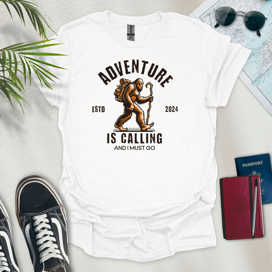 Adventure Is Calling and I Must Go T-Shirt - Wander Wears | Explore in Style - Adventure & Travel Apparel