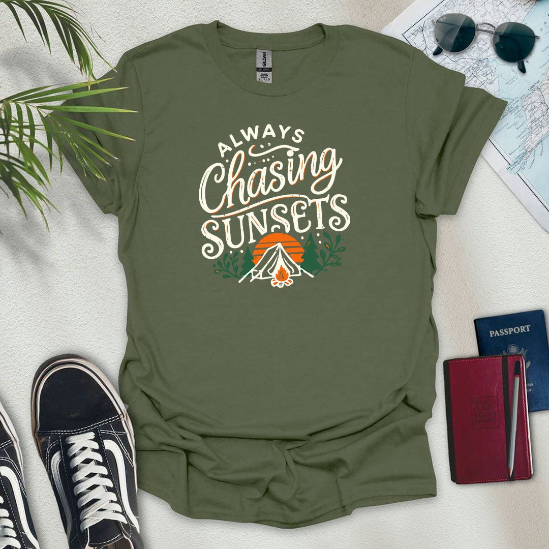 Always Chasing Sunsets Camping T-Shirt