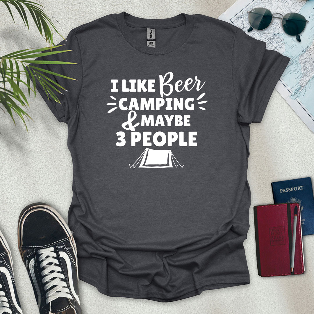 Beer, Camping And Maybe 3 People T-Shirt - Wander Wears | Explore in Style - Adventure & Travel Apparel