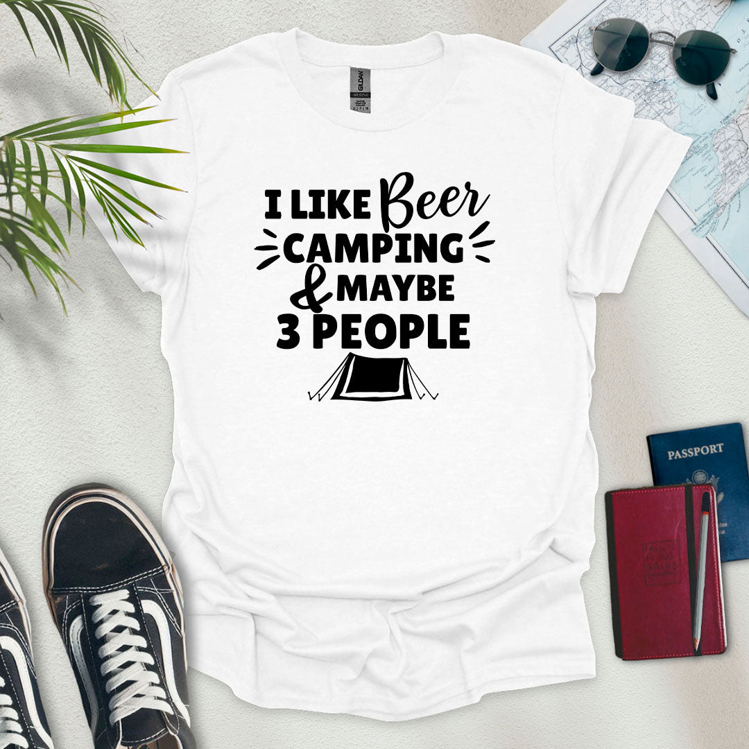 Beer, Camping And Maybe 3 People T-Shirt - Wander Wears | Explore in Style - Adventure & Travel Apparel
