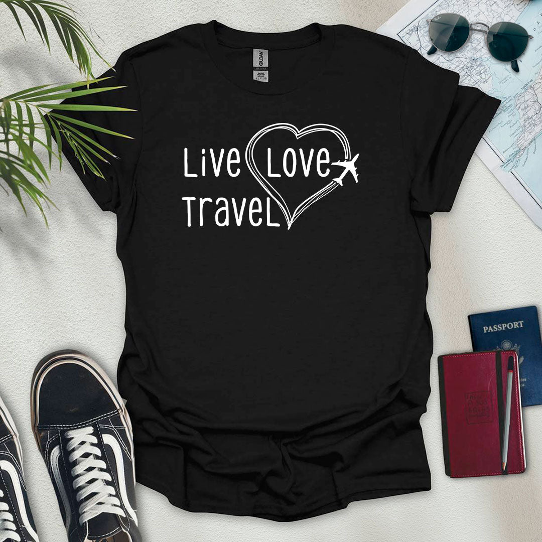 Live Love Travel T-Shirt - Wander Wears | Explore in Style - Adventure & Travel Apparel