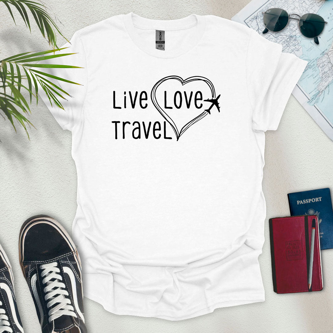 Live Love Travel T-Shirt - Wander Wears | Explore in Style - Adventure & Travel Apparel