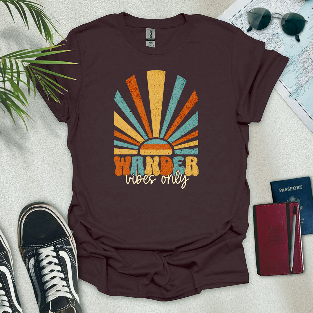 Wander Vibes Only T-Shirt - Wander Wears | Explore in Style - Adventure & Travel Apparel