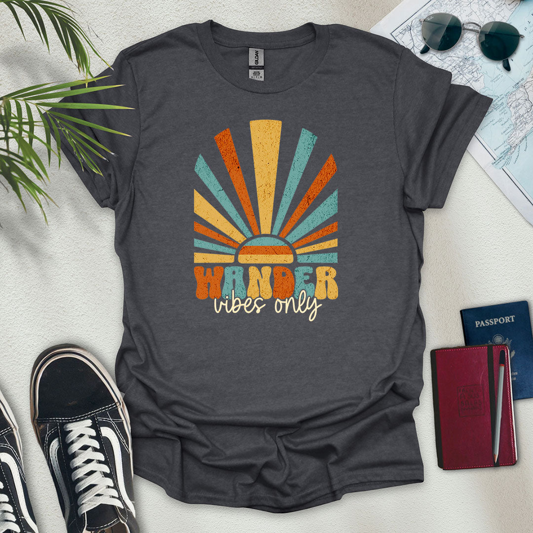 Wander Vibes Only T-Shirt - Wander Wears | Explore in Style - Adventure & Travel Apparel