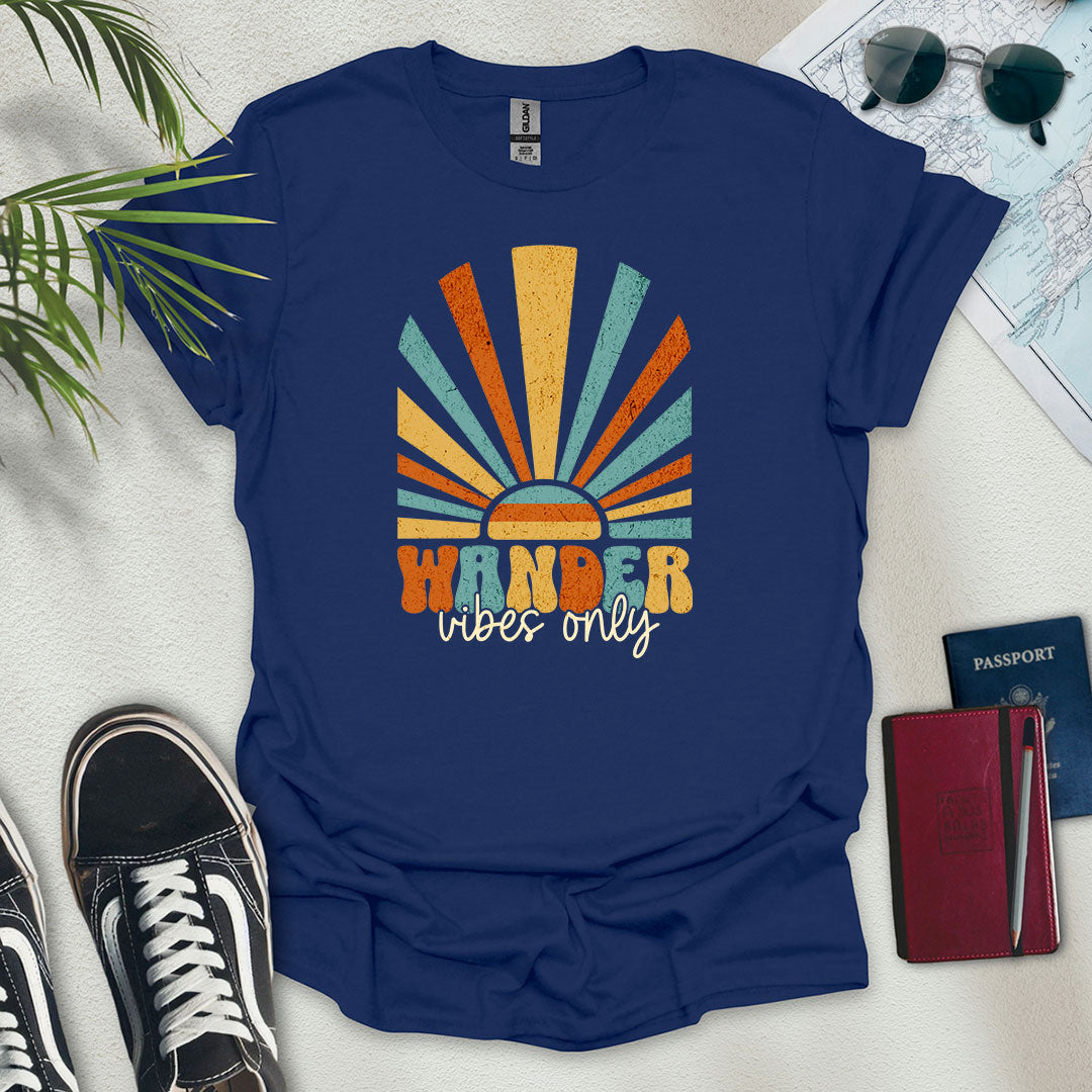 Wander Vibes Only T-Shirt - Wander Wears | Explore in Style - Adventure & Travel Apparel
