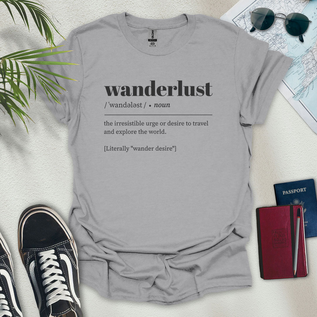 Wanderlust Definition T-Shirt - Wander Wears | Explore in Style - Adventure & Travel Apparel