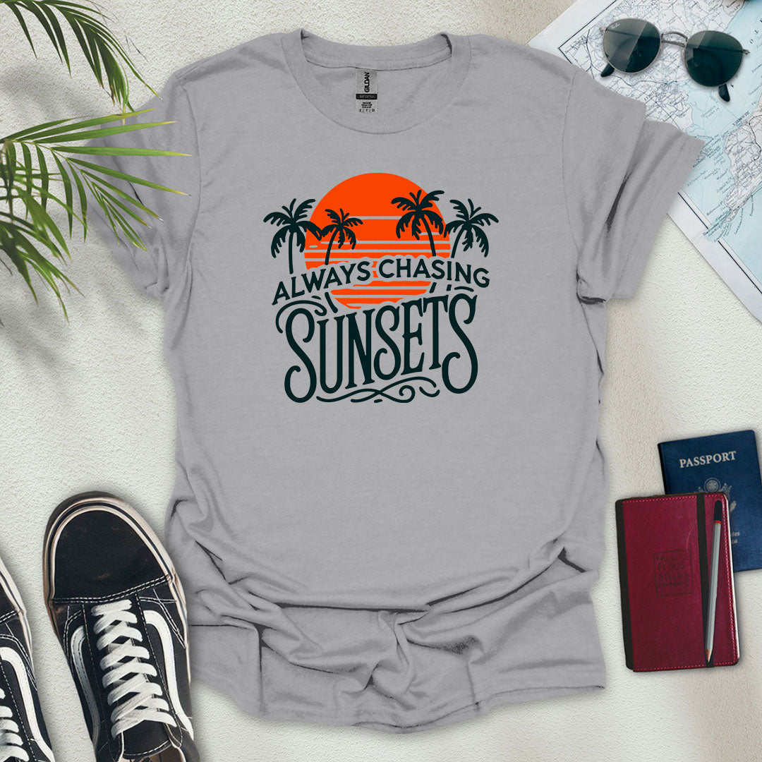 Always Chasing Sunsets Beach T-Shirt - Wander Wears | Explore in Style - Adventure & Travel Apparel